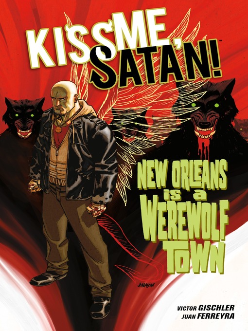 Title details for Kiss Me, Satan! by Victor Gischler - Available